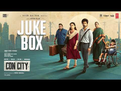 CON CITY – AUDIO JUKE BOX (TELUGU) | ARJUN DAS | ANNA BEN | YOGI BABU | SEAN ROLDAN |HARISH DURAIRAJ