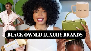 BLACK OWNED LUXURY BRANDS YOU NEED TO KNOW // fashion, beauty and accessories