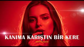 Kanıma Karıştın Bir Kere Psychedelic Anadolu Rock