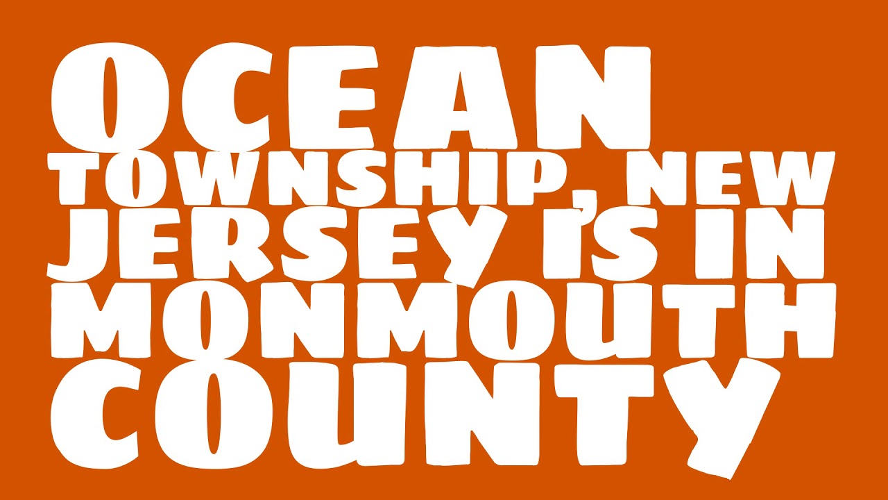 What county is Ocean Township, New Jersey in? YouTube