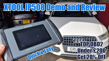Xtool IP508 demo and review. TOP OBD2 Diagnostic tools for under £200. DTC, Live DATA, Reset.