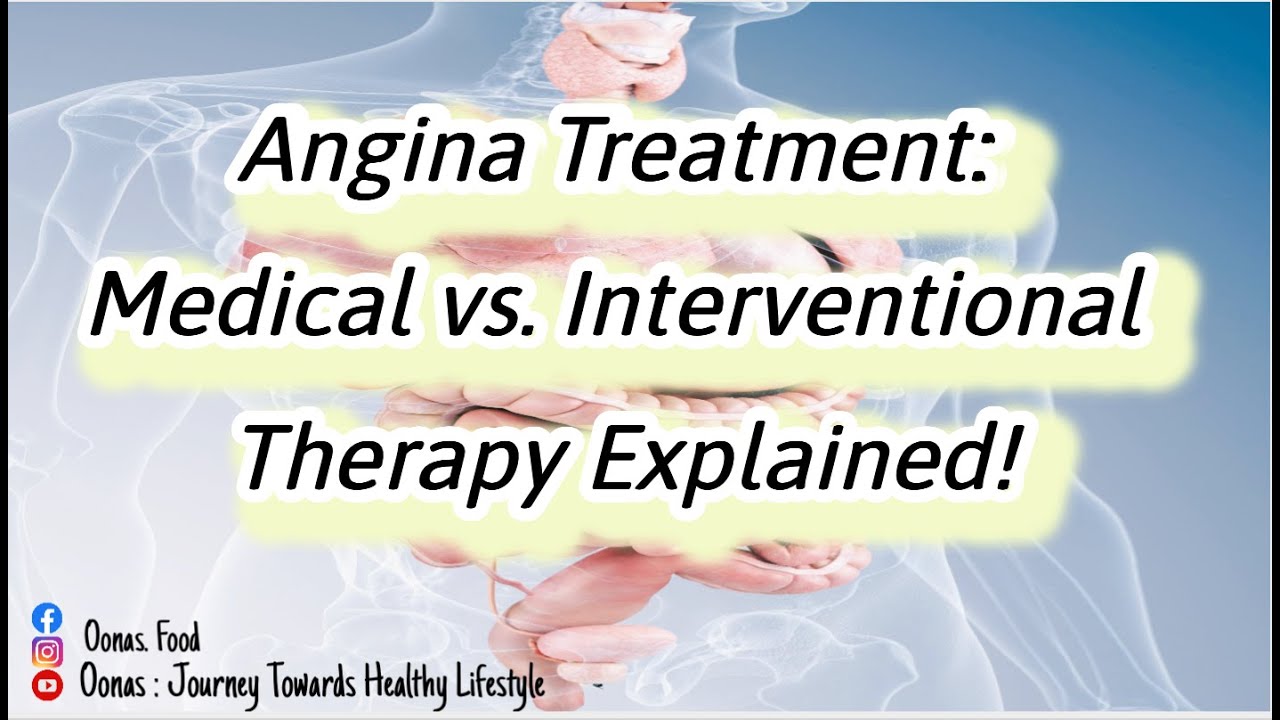 Angina Treatment: Medical vs. Interventional Therapy Explained! - YouTube