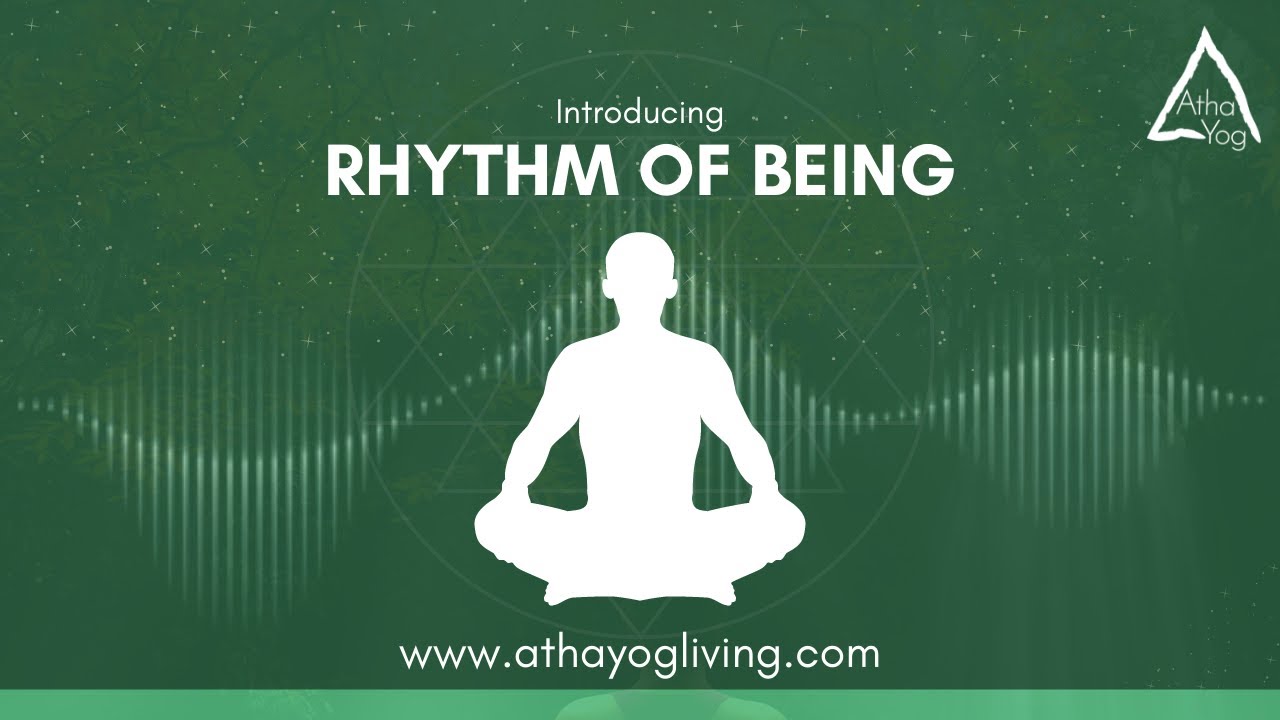 Rhythm Of Being by AthaYog Living | Positive Thinking & Meditation | Best Yoga Classes in Bengaluru