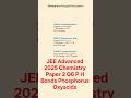 JEE Advanced 2025 Chemistry Paper 2 Q6 P H Bonds Phosphorus Oxyacids