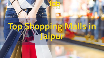 Top Shopping Malls in Jaipur