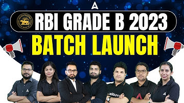 RBI Grade B 2023 | Batch Launching | Complete Strategy to Crack RBI Grade B Exam
