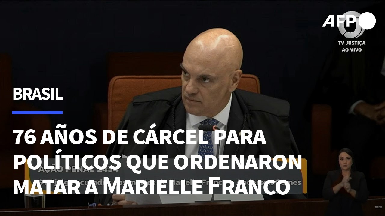 Corte condena a 76 años de cárcel a políticos que ordenaron matar a Marielle Franco en Brasil | AFP