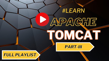 Unlocking the Secrets of Apache Tomcat: Unleash Your Java Web Server Skills | Part 03
