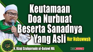 Keutamaan Doa Nurbuat Beserta Sanadnya Yang Asli (Nur Nubuwwah)