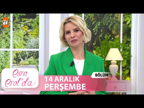 Esra Erol'da 14 Aralık 2023 | Tek Parça