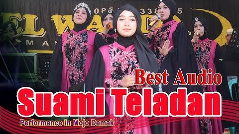 SUAMI TELADAN || EL WAFDA LIVE MOJO DEMAK