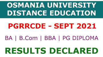 PGRRCDE Osmania University Distance Education 2021 Degree Results Issued  PGRRCDE Latest News