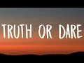 Tyla - Truth or Dare (Lyrics)