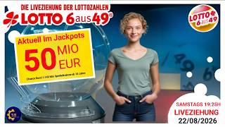 Ziehung der Lottozahlen live 22.08.2026 | lotto 6 aus 49
