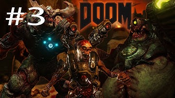 Doom Gameplay Walkthrough(Ultra-Violence Difficulty) - Part 3 [1080p HD]