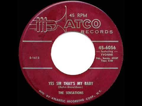 1956 Sensations - Yes Sir That’s My Baby