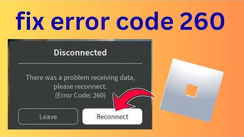 Roblox-foutcode 260 oplossen op Android en iPhone (100% werkend in 2025)