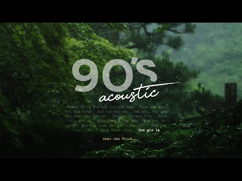 Trinh... Và Những Bài Hát Cũ Cực Hay... / 90's Session