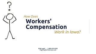 How Does Workers’ Compensation Work in Iowa?