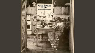 Video thumbnail of "McGuinness Flint - Piper Of Dreams (Remastered)"
