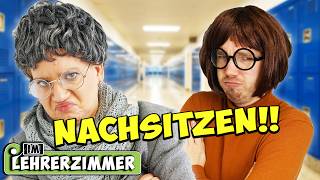 NACHSITZEN, aber KEINER weiß WARUM!? | Im Lehrerzimmer #48