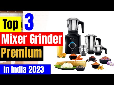 10 Best Mixer Grinders in India (2024)