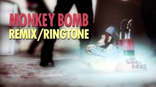 Monkey Bomb Remix Ringtone (FREE Download link) Monkey Bomb Remix Ringtone (FREE Download link)