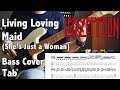 Led Zeppelin - Living Loving Maid (She's Just a Woman) // Bass Cover Tab and Notation