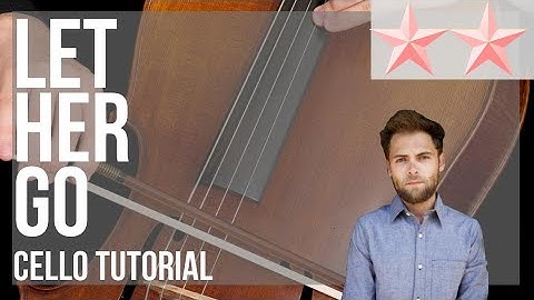 SUPER EASY: How to play Let Her Go by Passenger on Cello (Tutorial)