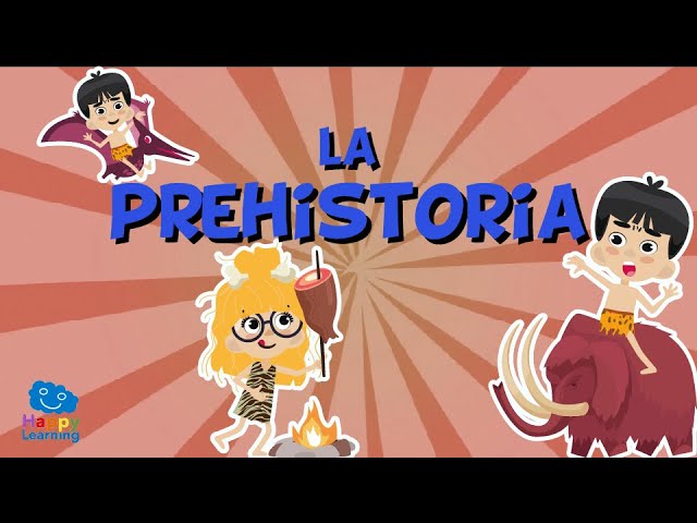 ▷▷ Canción para aprender la PREHISTORIA