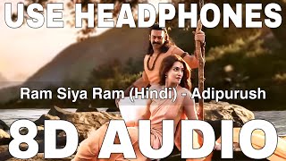Ram Siya Ram (Hindi) (8D Audio) | Adipurush | Prabhas | Om Raut | Sachet Parampara, Manoj Muntashir screenshot 5