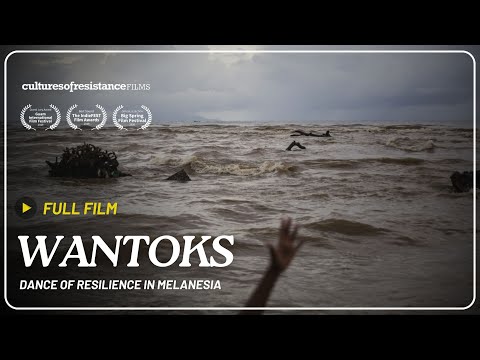 WANTOKS: dance of resilience in Melanesia | Documentary | various subtitles