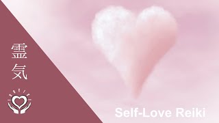Reiki to Increase Self Love | Energy Healing