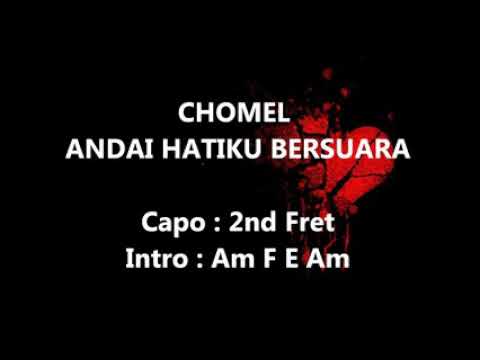 Chomel andai hatiku bersuara lirik dan kord - YouTube