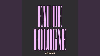 Eau De Cologne - Cat Ballou