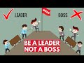 The difference between a leader  a boss