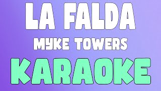 LA FALDA (Karaoke/Instrumental) - Myke Towers