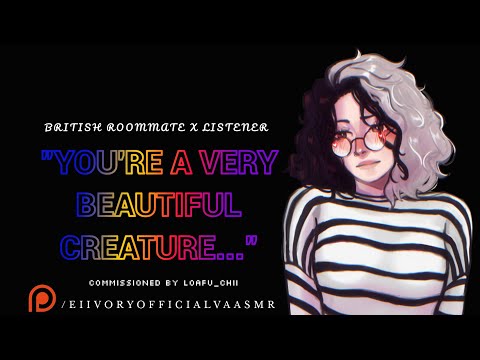 ASMR Roleplay - Sub British Roommate Catches Feelings For You [F4F] [Reverse Comfort] [College RP]
