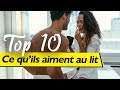 Ce que les hommes aiment au lit: 10 SECRETS