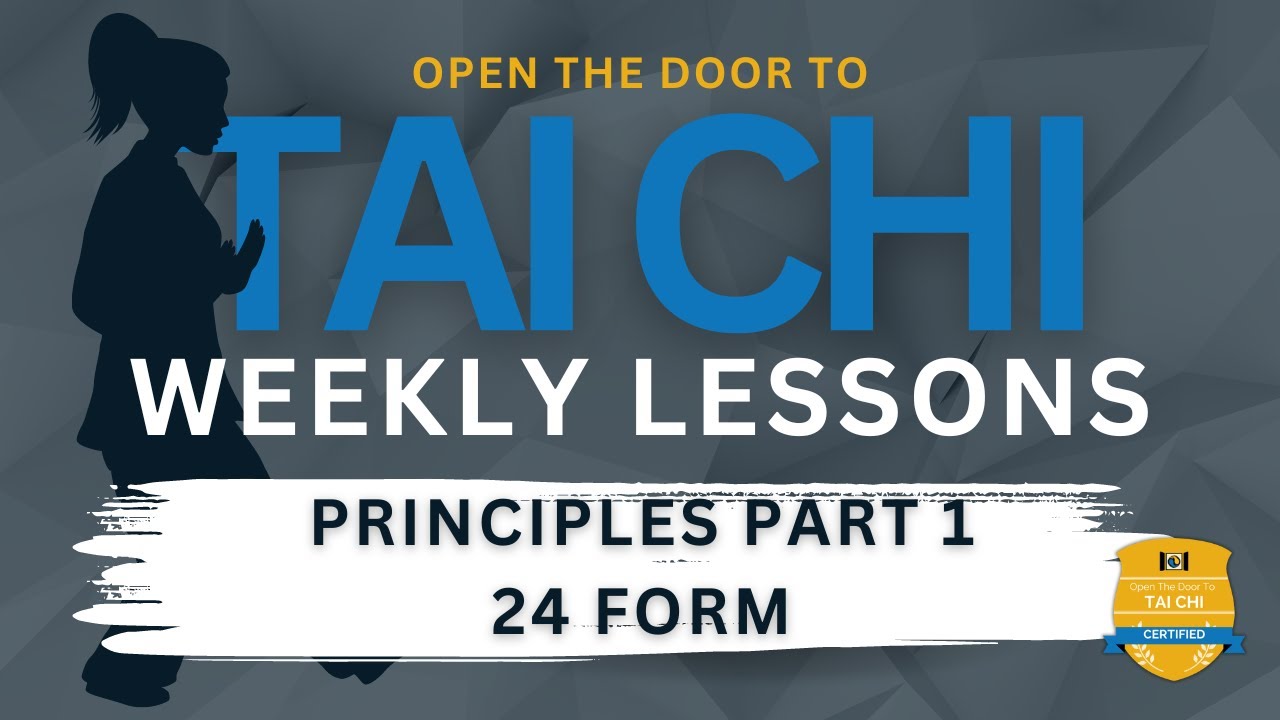 Principles Part 1 - 24 Form Tai Chi - YouTube