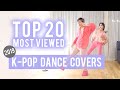 Gambar cover Top 20 Most Viewed K-pop Dance Covers 2019 | Ellen and Brian