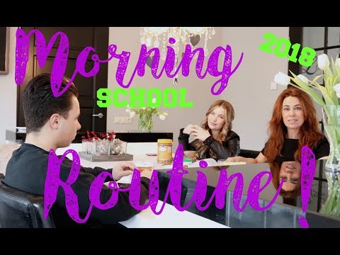 School Morning Routine 2018