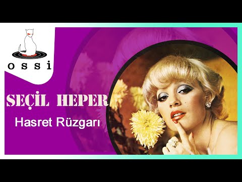 Seçil Heper - Hasret Rüzgarı