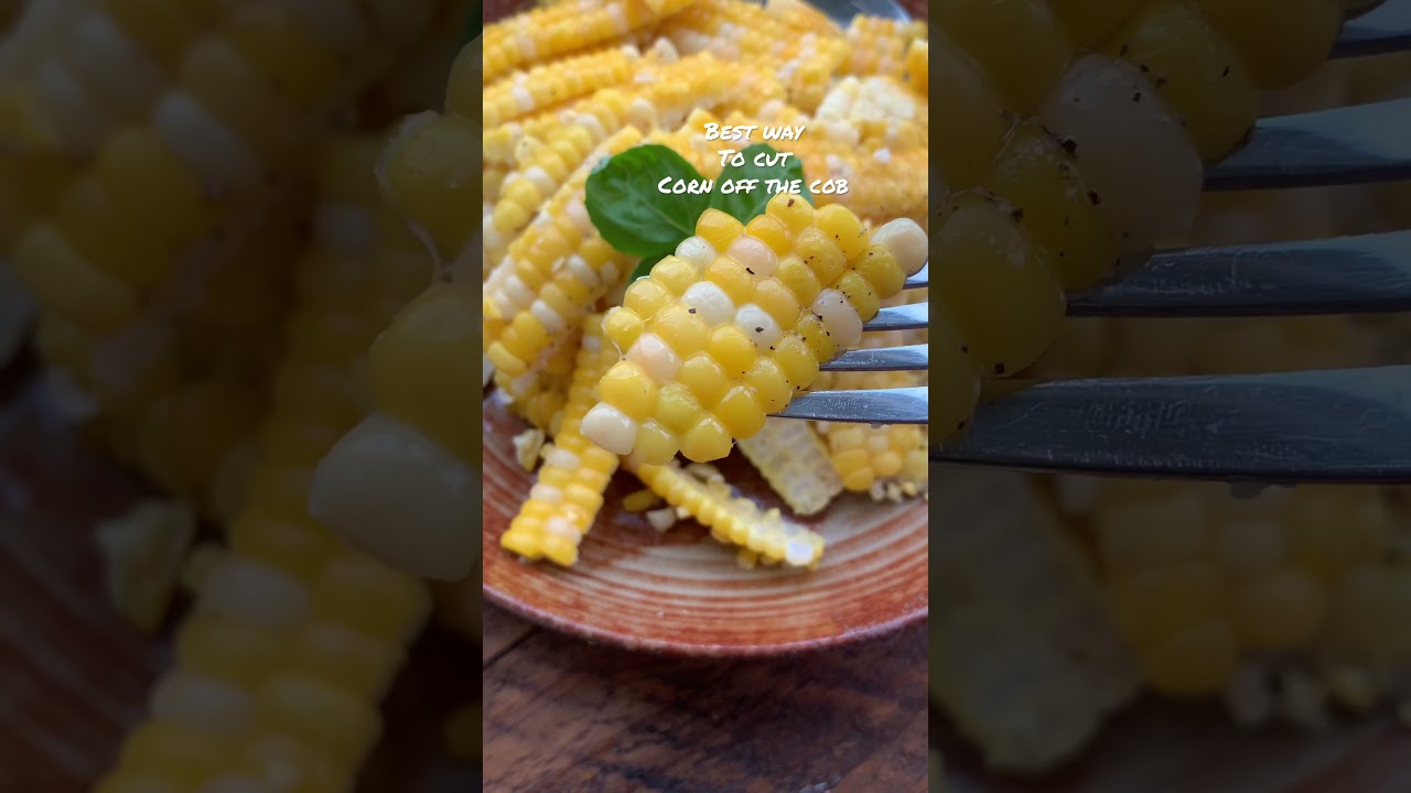 The Best Way to Cut Corn off the Cob