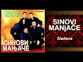 Sinovi manjace  sladjana audio 1999