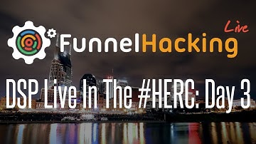 A Recruiter Goes To Funnel Hacking Live 2019: Day 3