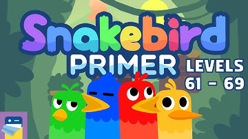 Snakebird Primer: Levels 61 - 69 Walkthrough & iOS / Android / PC Gameplay (by Noumenon Games)