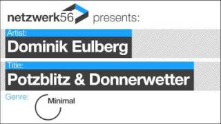 Dominik Eulberg - Potzblitz & Donnerwetter