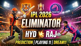 SRH vs RR Eliminator Dream11 Prediction | SRH vs RR Playing 11 | IPL 2026 Today Match Team screenshot 1