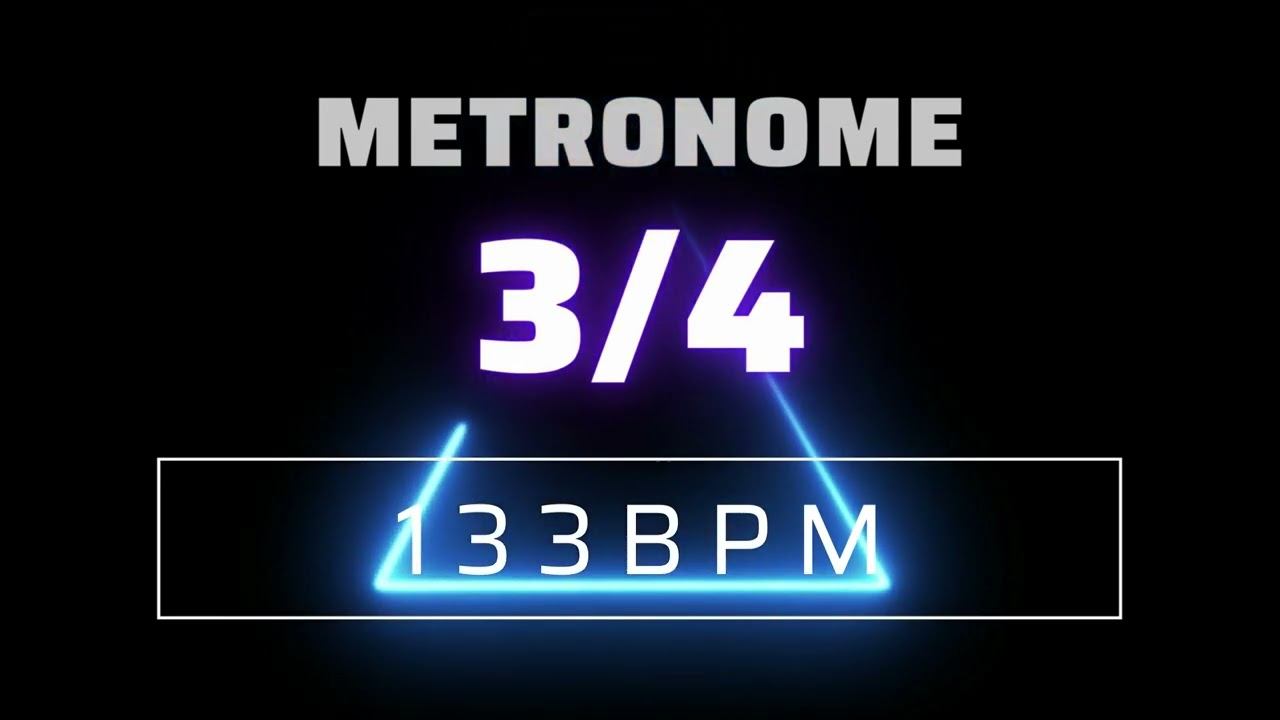 3/4 METRONOME 133 BPM △